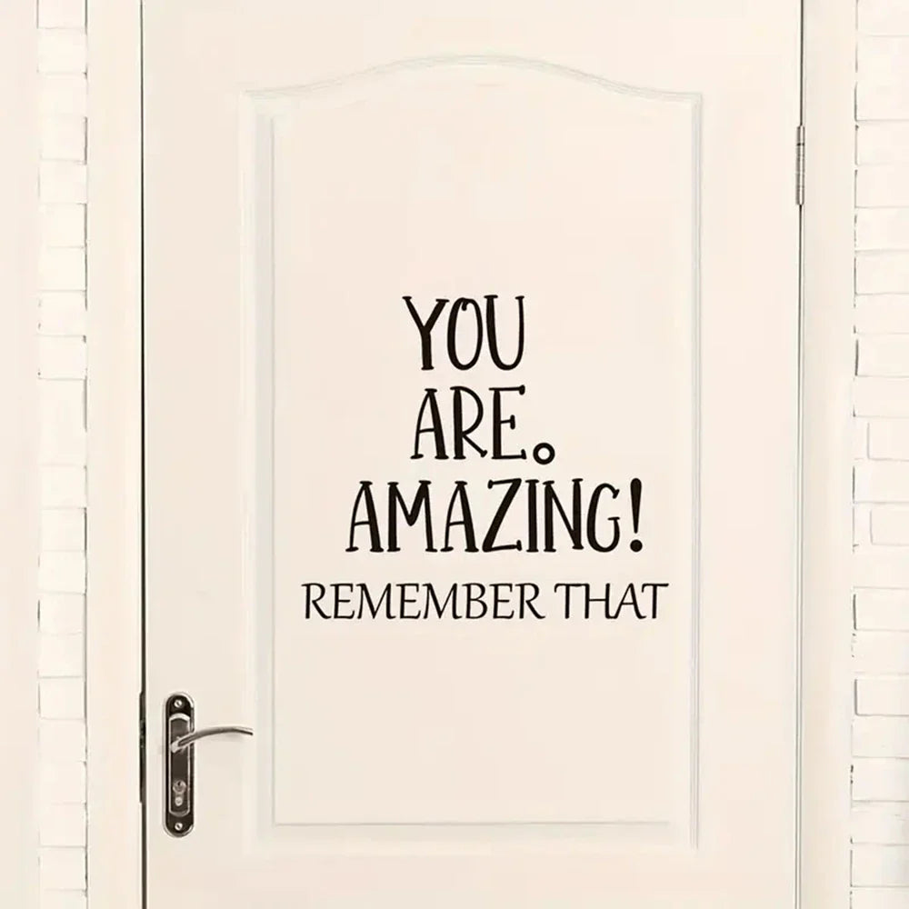 1 pc meaningful text --you are amazing remember that Sticker Waterproof Vinyl Wallpaper Home Decor For Kids Rooms Home Decor