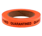 "QUARANTINED" - Imprinted 3/4" Tape